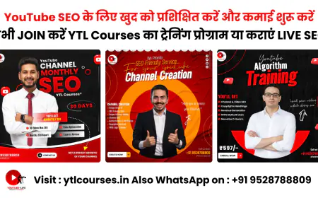 YTL Courses ® के साथ YouTube SEO में महारत हासिल करें: आपका वन-स्टॉप समाधान!