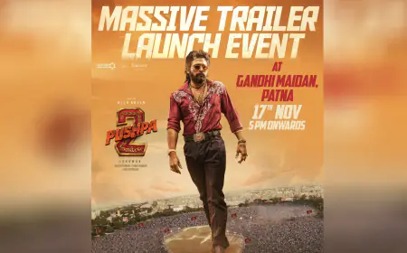 पटना के गांधी मैदान में होगा "पुष्पा 2: द रूल" का ट्रेलर लॉन्च, 17 नवंबर को गंगा किनारे मचेगा धमाल!