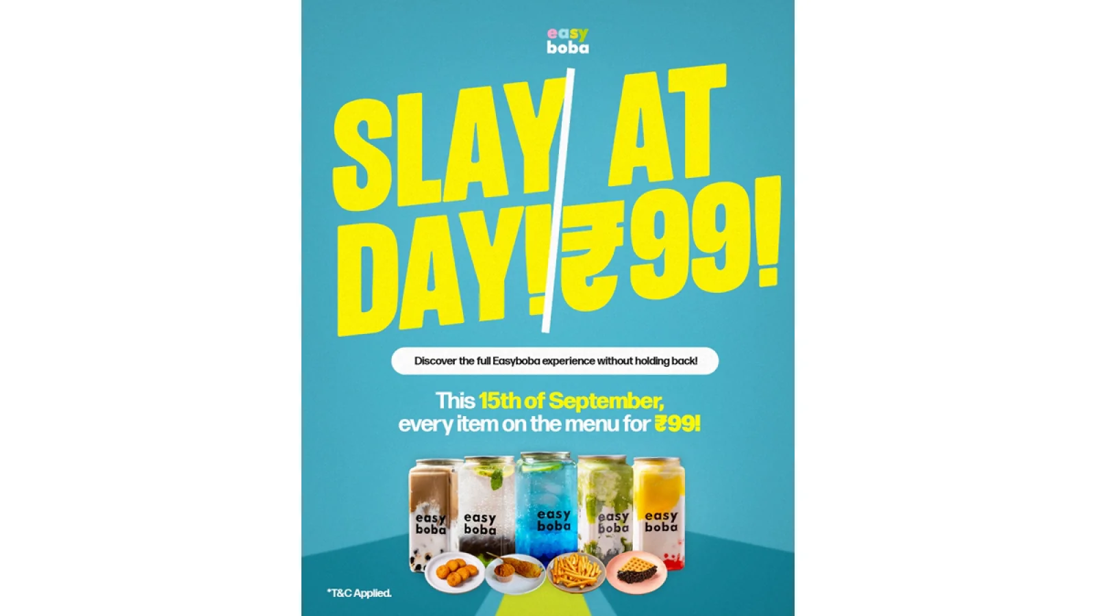 इजी बोबा ने पेश किया ‘स्ले डे ऑफ़र’ – चुनिंदा आउटलेट्स पर पूरा मेन्यू सिर्फ Rs 99 में